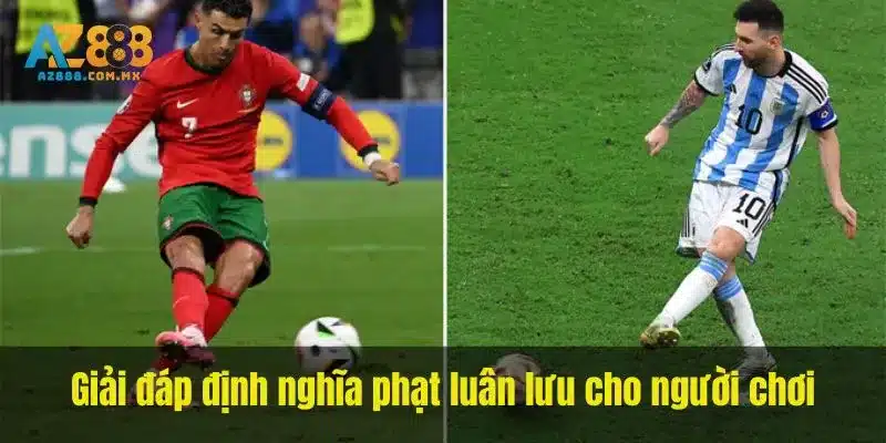 Loạt Sút Sau Khi Trận Kết Thúc