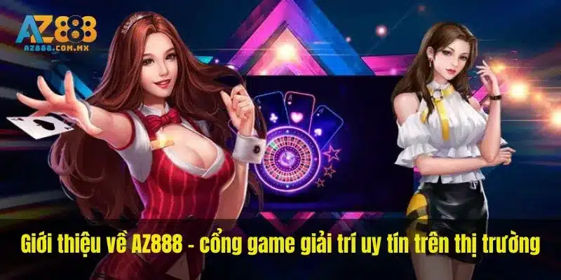 Các Chủ Đề Trên Trang Chủ AZ888